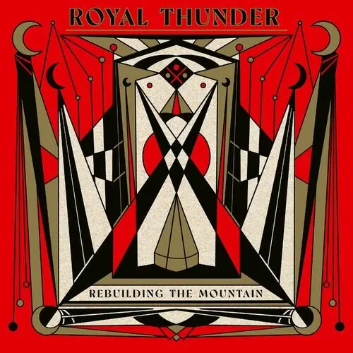 Royal Thunder - Rebuilding The Mountain (2023)