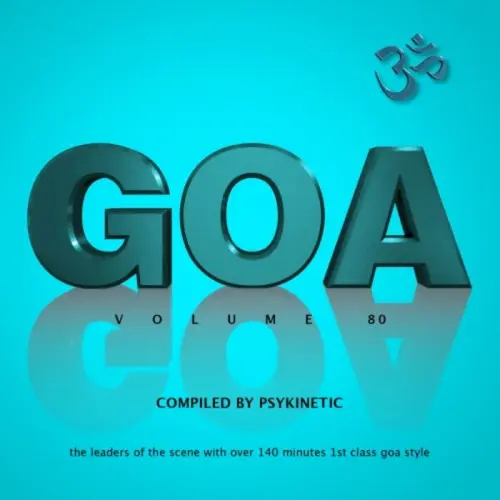 Goa Vol 80 (compiled by Psykinetic) (2023)