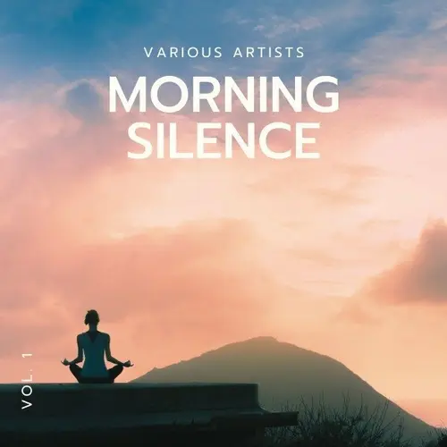 Morning Silence, Vol. 1 (2023)