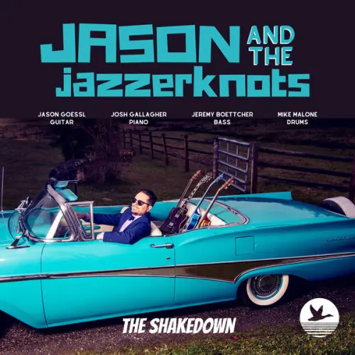 Jason and The Jazzerknots - The Shakedown (2023)