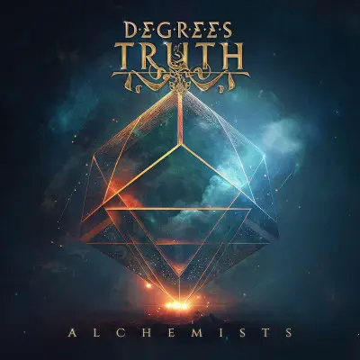 Degrees Of Truth - Alchemists (2023)