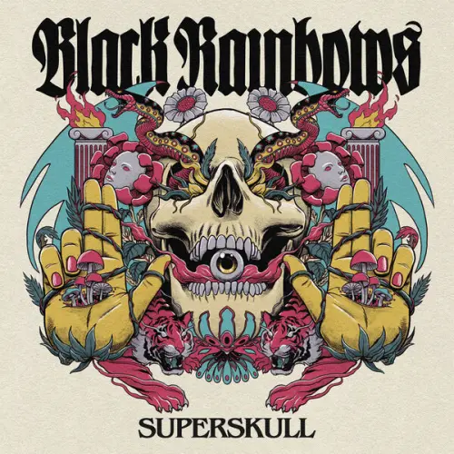 Black Rainbows - Superskull (2023)