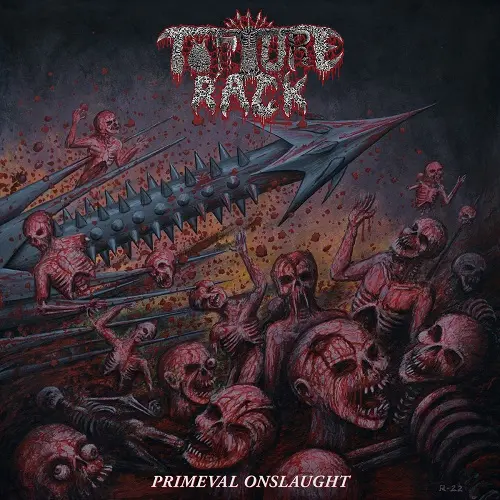 Torture Rack - Primeval Onslaught (2023)