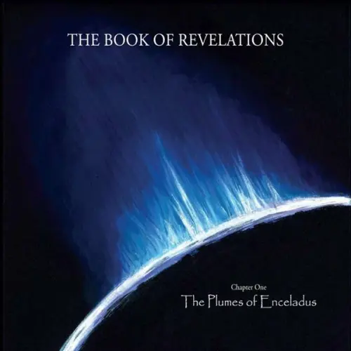 The Book Of Revelations - The Plumes of Enceladus (2023)