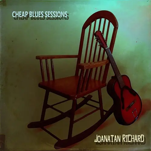 Joanatan Richard - Cheap Blues Sessions (2023)