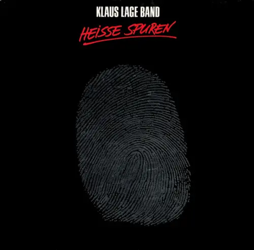 Klaus Lage Band – Heisse Spuren (1985)