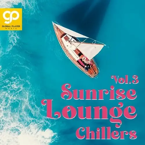 Sunrise Lounge Chillers, Vol. 3 (2023)