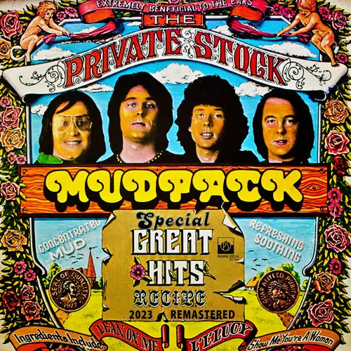 Mud - The Private Stock Mudpack: Special Great Hits Recipe (1977/2023)