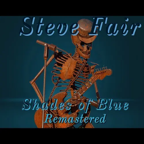 Steve Fair - Shades of Blue (2023)