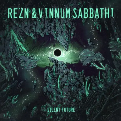 Rezn & Vinnum Sabbathi - Silent Future (2023)