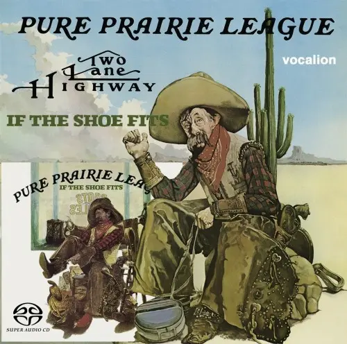 Pure Prairie League - Two Lane Highway & If The Shoe Fits (1975,1976/2017)