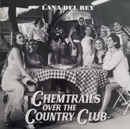 Lana del Rey - Chemtrails over the Country Club (2021)