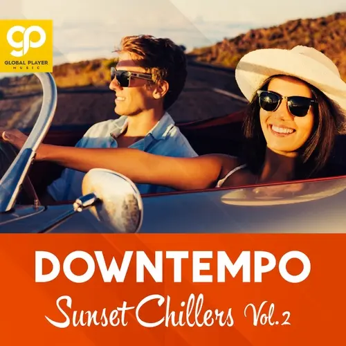 Downtempo Sunset Chillers, Vol. 2 (2023)