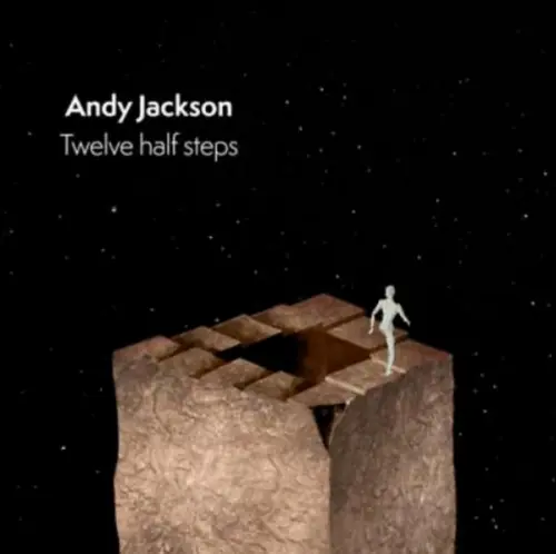 Andy Jackson - Twelve Half Steps (2023)