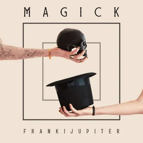 Franki Jupiter - Magick (2023)