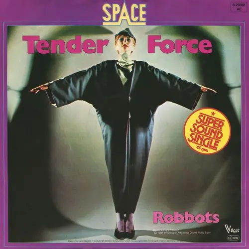 Space - Tender Force & Robbots (Single) (1981)