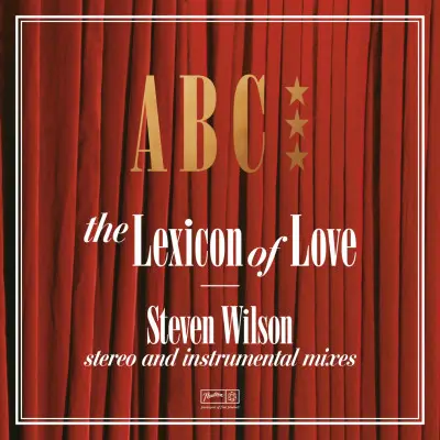 ABC - The Lexicon of Love (Steven Wilson stereo and instrumental mixes 2022) (1982/2023)