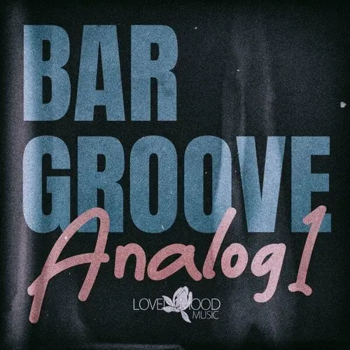 Bar Groove Analog 1 (2023)