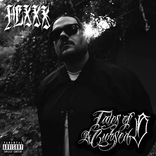 Hexxx - Tales Of A Cursed G (2023)