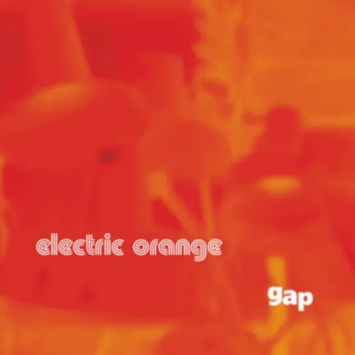 Electric Orange - Gap (2023)