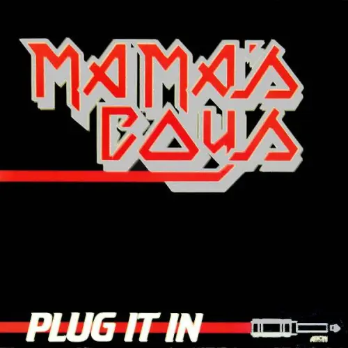 Mama's Boys - Plug It In (1982)