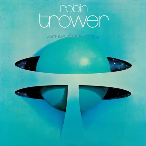 Robin Trower - Twice Removed From Yesterday (2023)