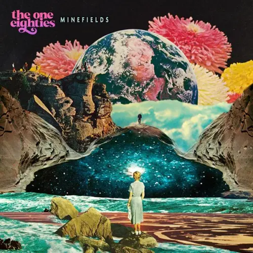 The One Eighties - Minefields (2023)