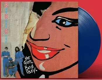 Bad Boys Blue - Hot Girls, Bad Boys (1985/2020)