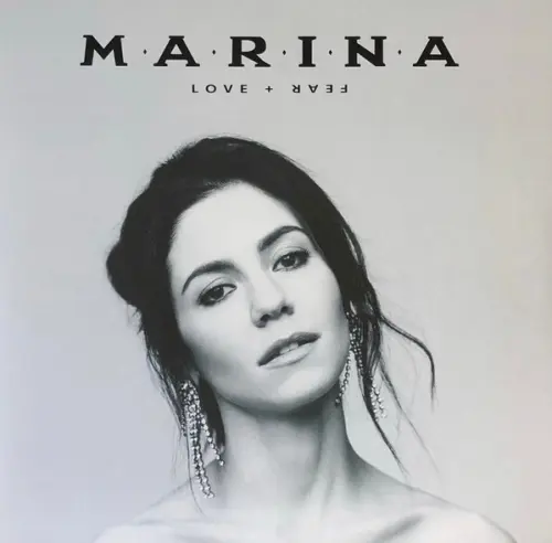 Marina - Love and Fear (2017)