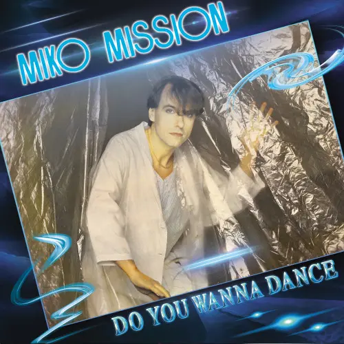 Miko Mission - Do You Wanna Dance (Single) (2023)