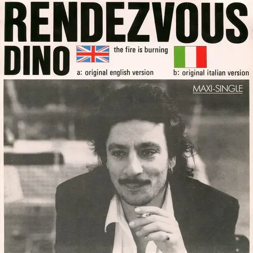 Dino Razzone - Rendezvous (The Fire Is Burning) (Maxi-Single) (1986)