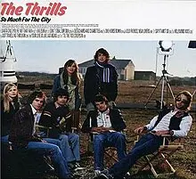 The Thrills - So Much For The City (2005)