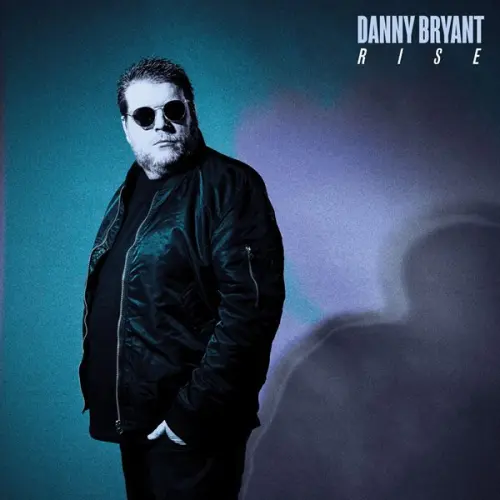 Danny Bryant - Rise (2023)