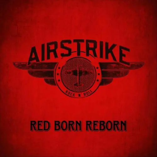 Airstrike - Red Born Reborn (2023)