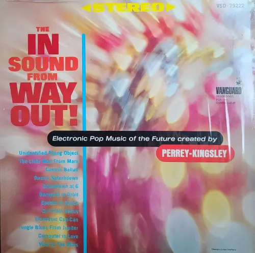 Perrey & Kingsley – The In Sound From Way Out! (1966)
