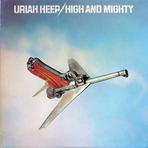 Uriah Heep - High And Mighty (1976)