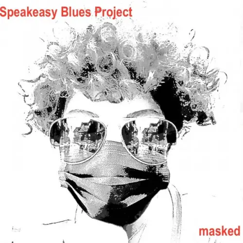Speakeasy Blues Project - Masked (2023)