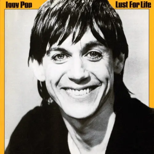 Iggy Pop - Lust for Life (1977)