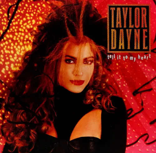 Taylor Dayne - Tell It To My Heart (1987)