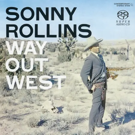 Sonny Rollins - Way Out West (2003)