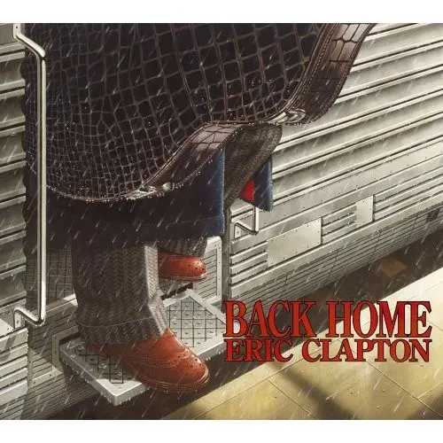 Eric Clapton - Back Home (2005)