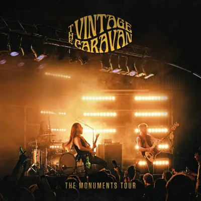 The Vintage Caravan - The Monuments Tour (2023)