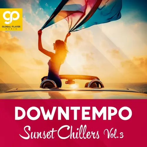Downtempo Sunset Chillers, Vol. 3 (2023)
