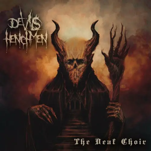 Devils Henchmen - The Deaf Choir (2023)