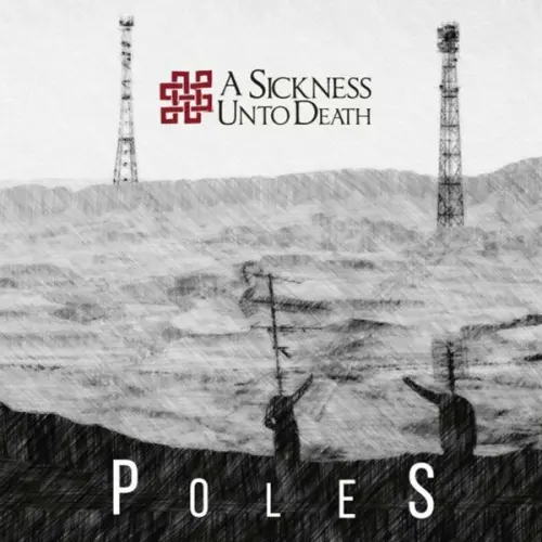 A Sickness Unto Death - Poles (2023)