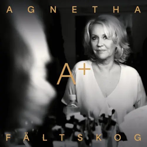 Agnetha Fältskog - A+ (2023)