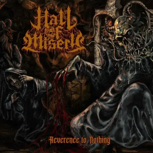 Hall of Misery – Reverence to Nothing (2023)
