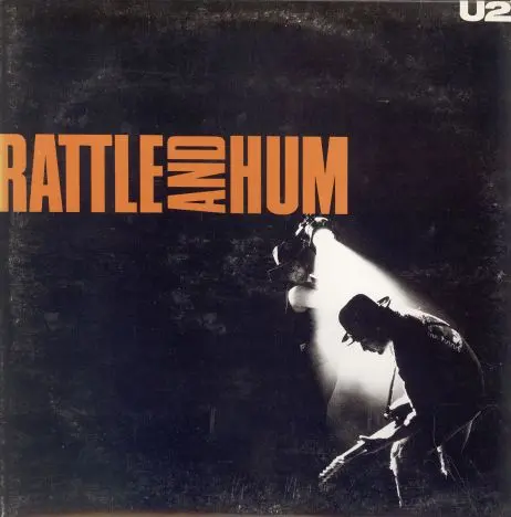 U2 - Rattle And Hum (1988)