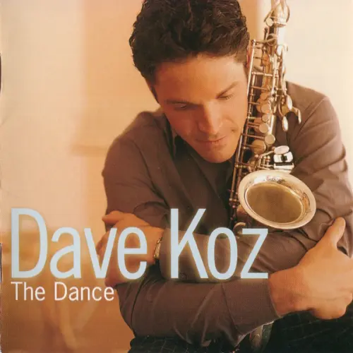 Dave Koz - The Dance (2001)