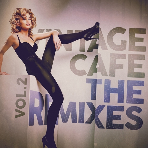 VA - Vintage Cafe – The Remixes Vol. 2 (2023) FLAC